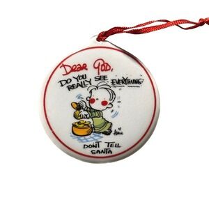 Dear God Kids 2003 Ceramic Christmas Ornament Don't Tell Santa Pleading Child‎